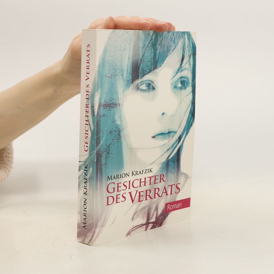 Marion Krafzik Gesichter des Verrats