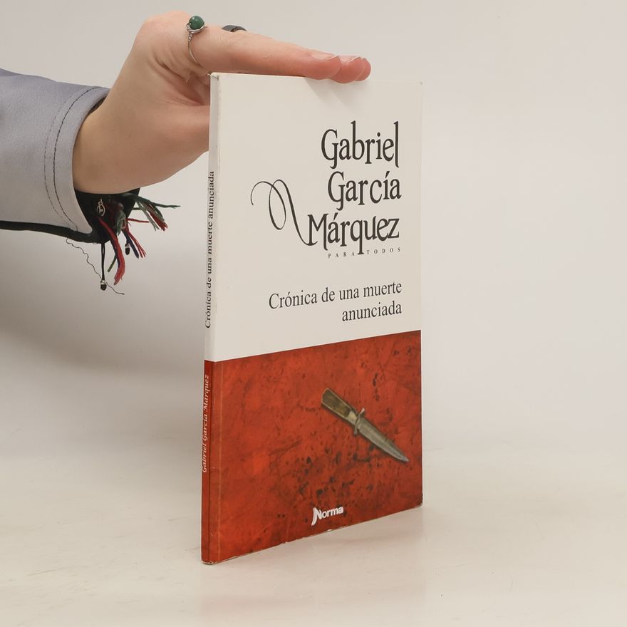 Gabriel García Márquez Crónica de una muerte anunciada