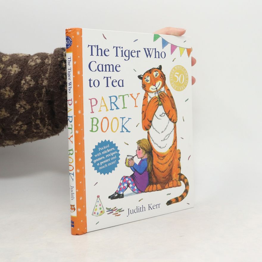Judith Kerr The Tiger Who Came To Tea Party Book