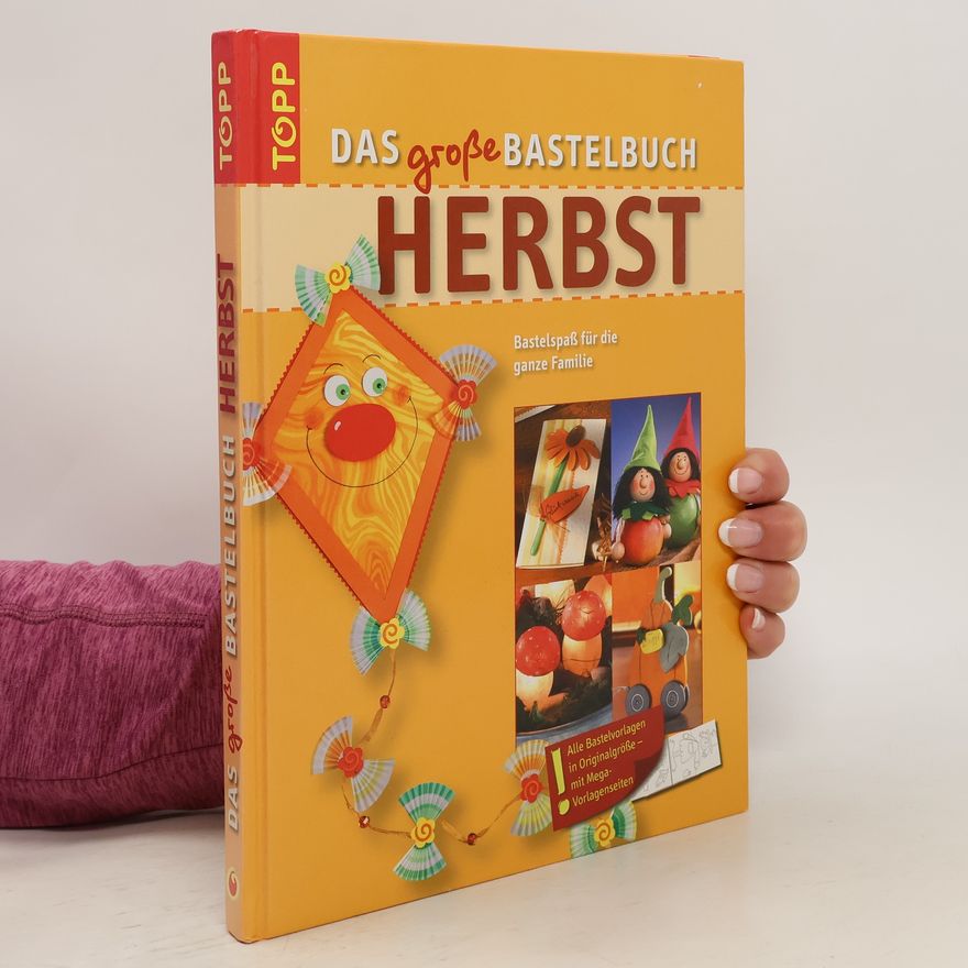 Annette Bayer Das große Bastelbuch Herbst
