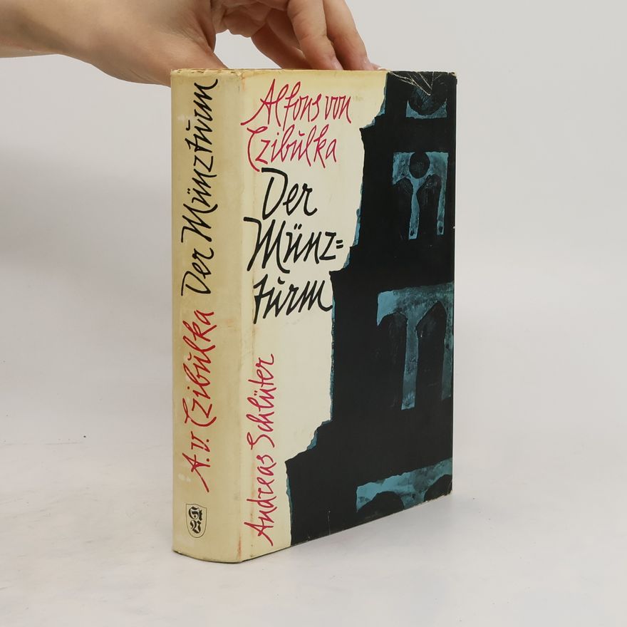 Alfons von Czibulka Der Münzturm