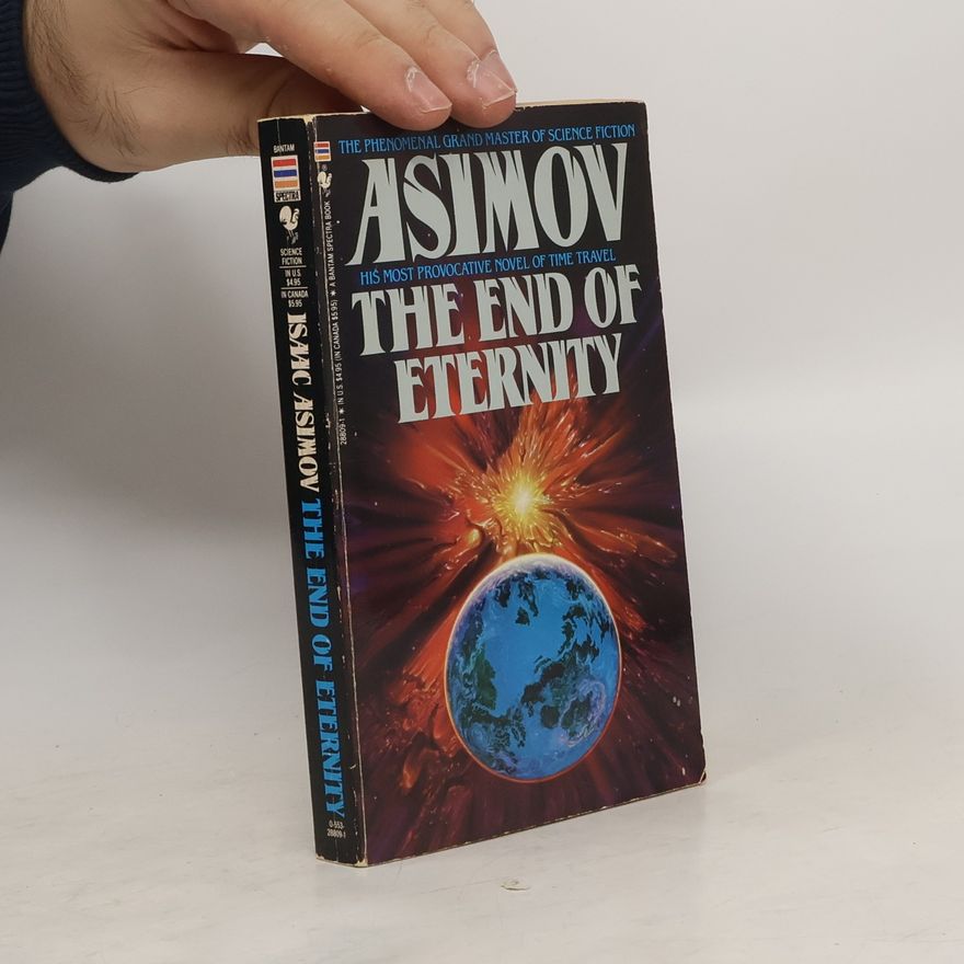 Isaac Asimov The End of Eternity