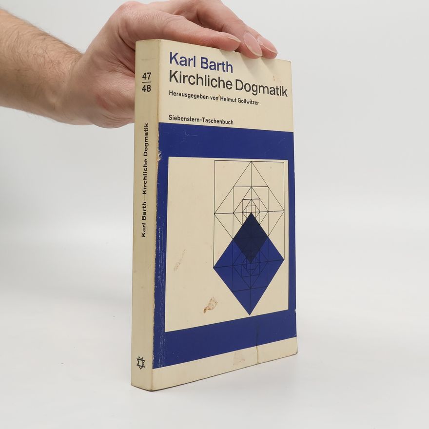 Karl Barth Kirchliche Dogmatik