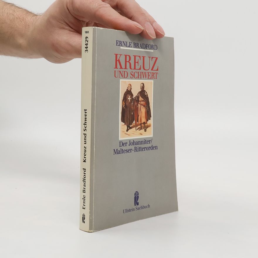 Ernle Bradford Kreuz und Schwert
