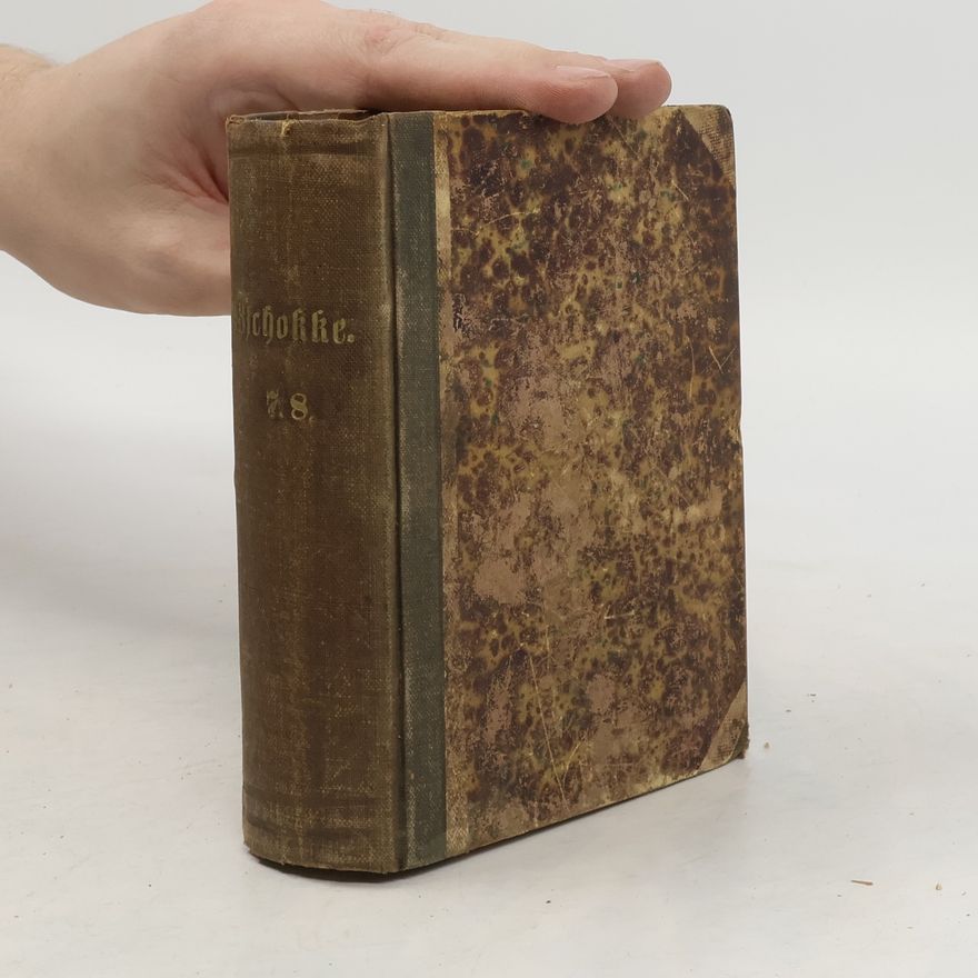 Heinrich Zschokke Heinrich Zschokke Novellen und Dichtungen 7-8