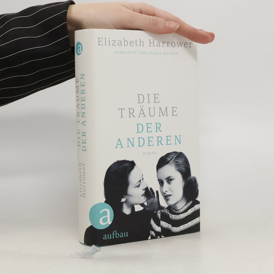 Elizabeth Harrower Die Träume der anderen