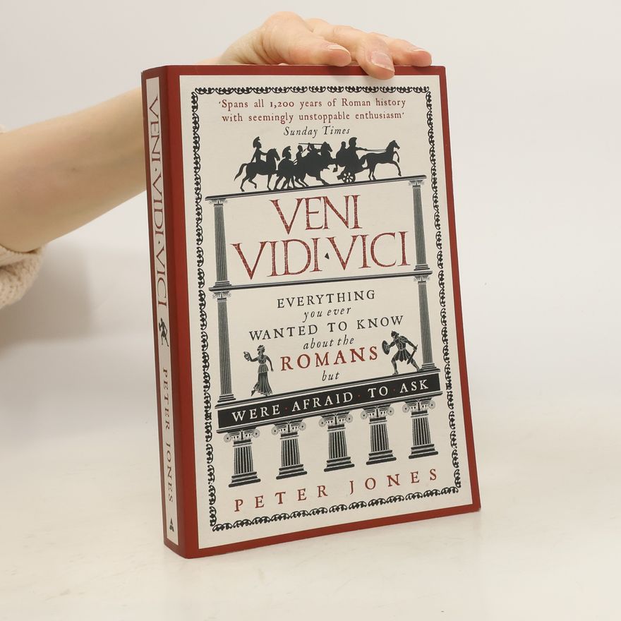 Peter V. Jones Veni, Vidi, Vici