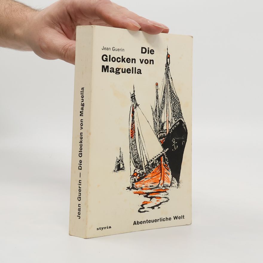 Jean-Paul Guérin Die Glocken von Maguella