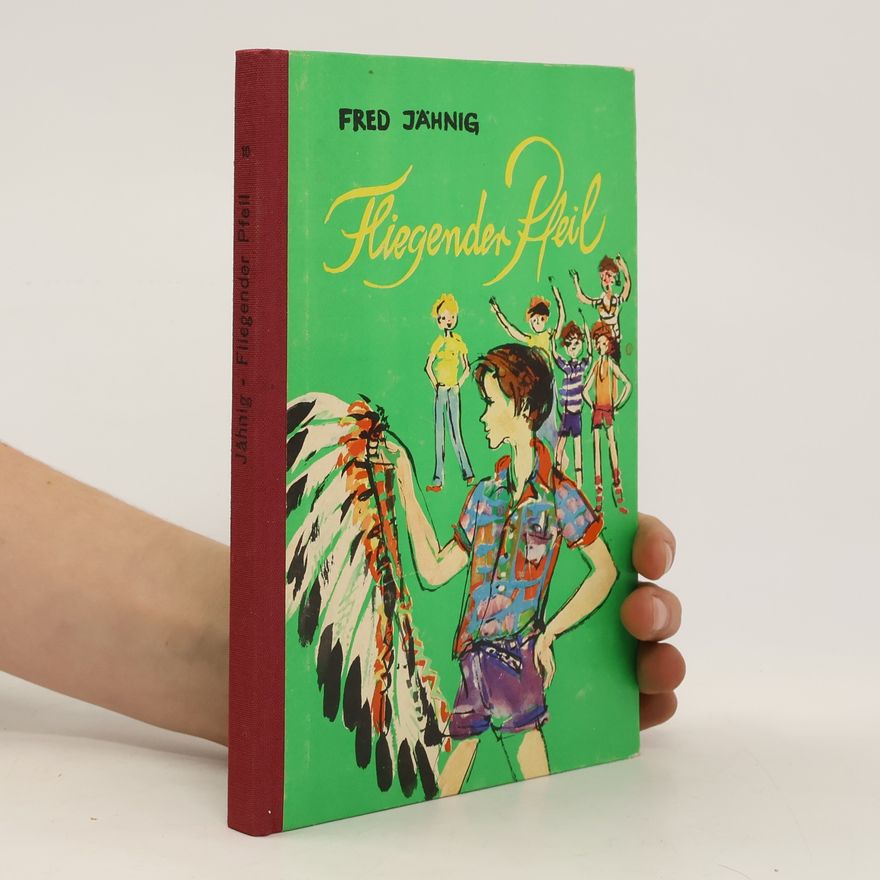 Fred Jähnig Fliegender Pfeil