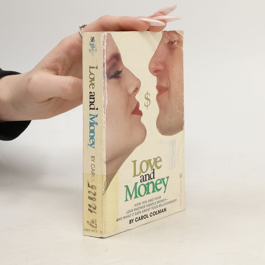 Carol Colman Love and Money