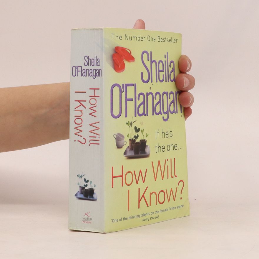 Sheila O'Flanagan How Will I Know?