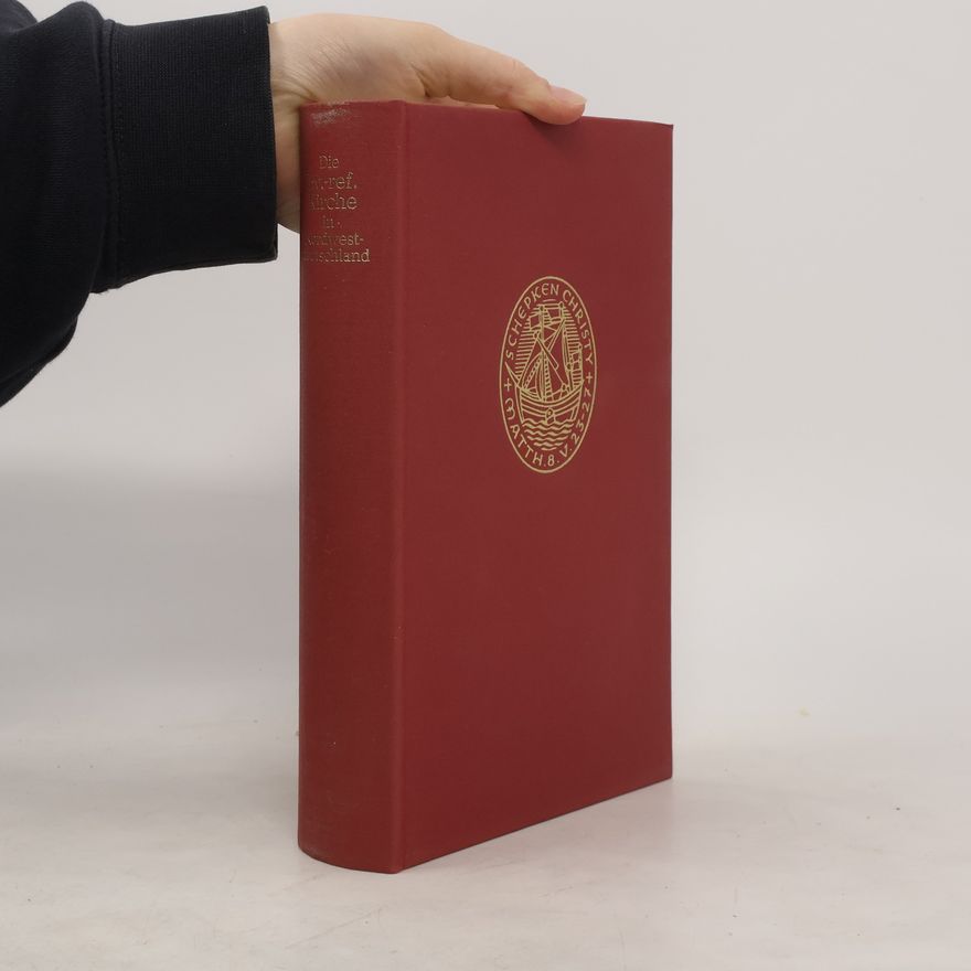 Various authors Die Evangelisch-Reformierte Kirche in Nordwestdeutschland