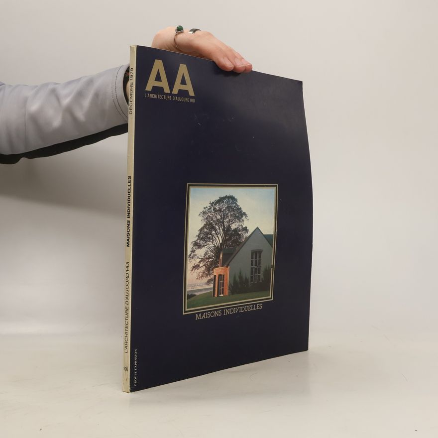 Kolektiv autorů AA L'Architecture d'Aujourd'hui. Maisons Individuelles