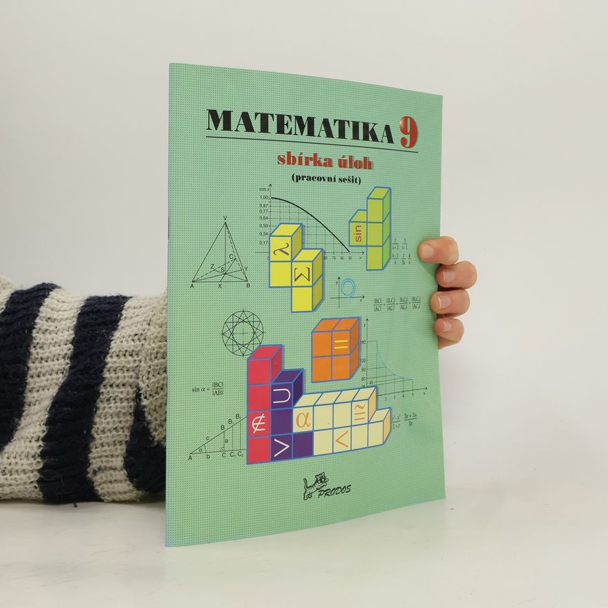 Bronislava Růžičková Matematika 9 – sbírka úloh (Pracovní sešit)