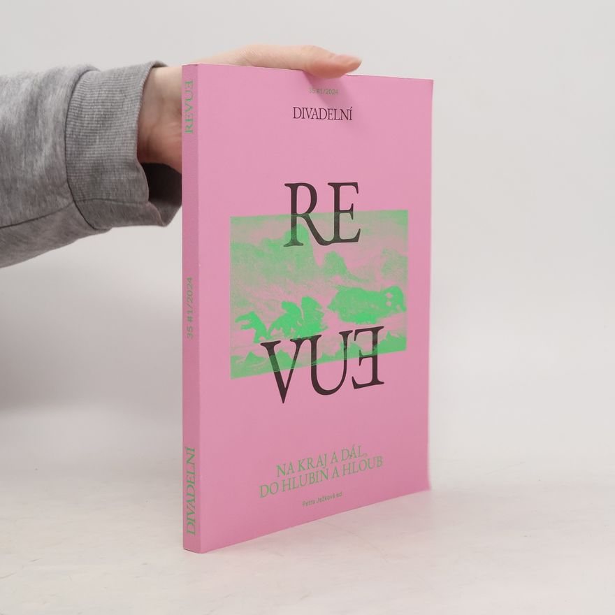 Petra Ježková Divadelní Revue 35 #1/2024