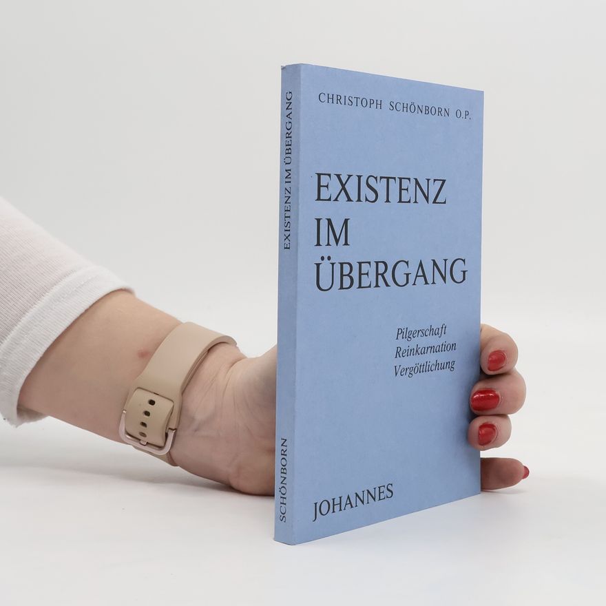 Christoph Schönborn Existenz im Übergang