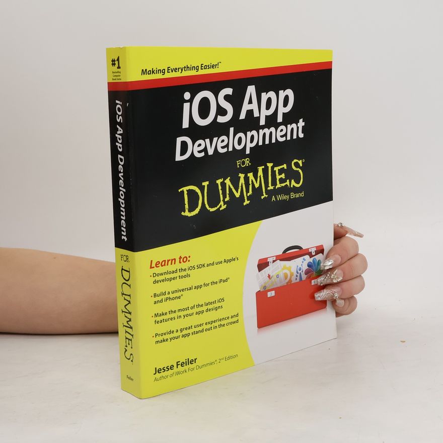 Jesse Feiler iOS App Development For Dummies