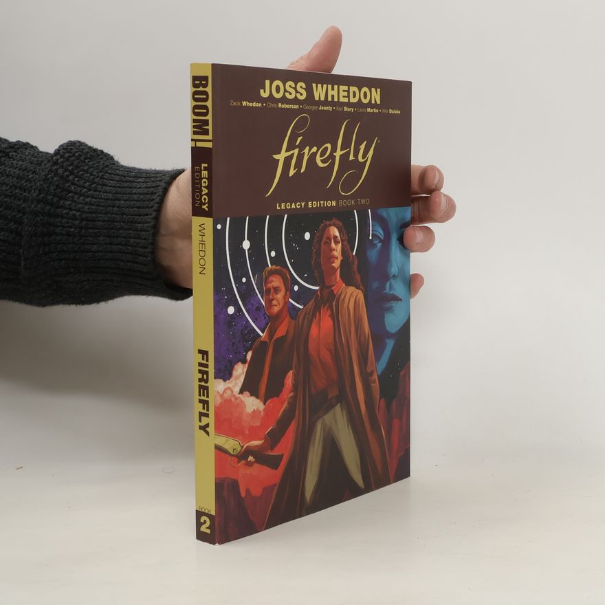Zack Whedon Firefly: Legacy Edition Book Two