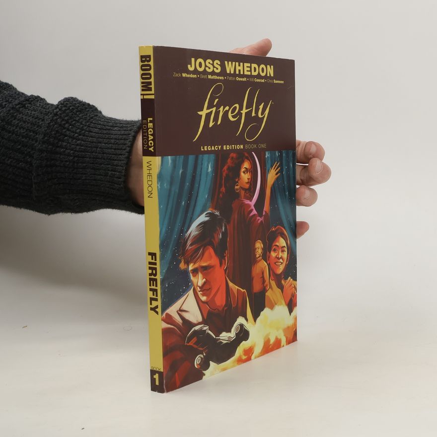 Zack Whedon Firefly: Legacy Edition Book One