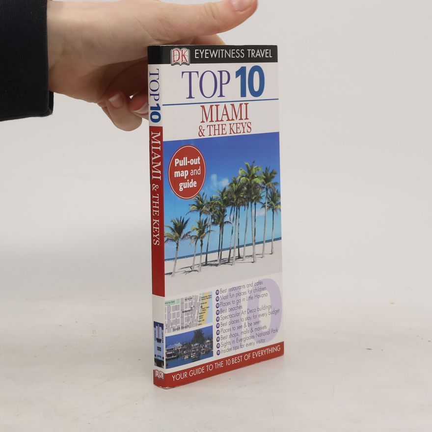 Jeffrey Kennedy Top 10. Miami & The Keys