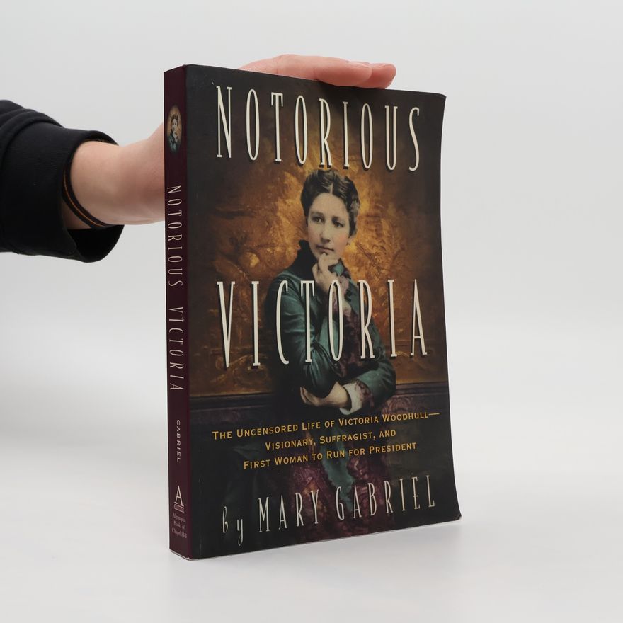 Mary Gabriel Notorious Victoria