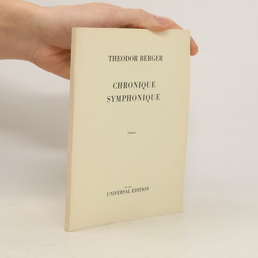 Theodor Berger Chronique Symphonique