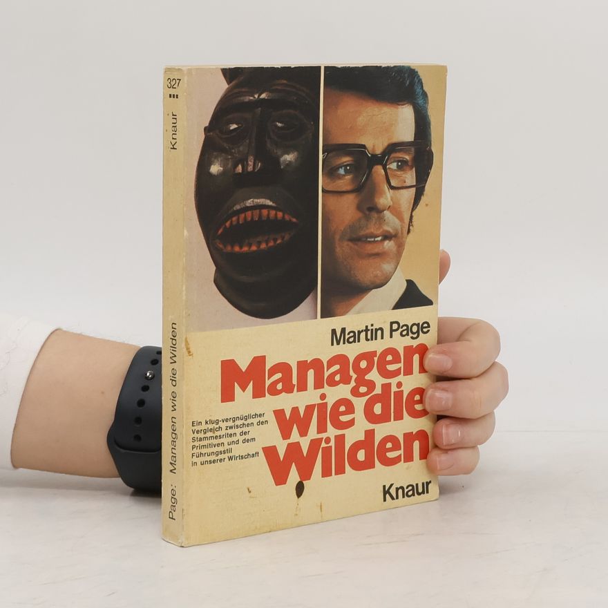 Martin Page Managen wie die Wilden