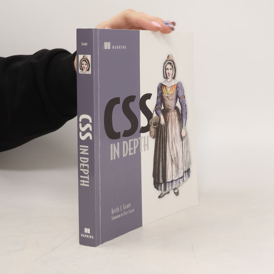 Keith J. Grant CSS in Depth