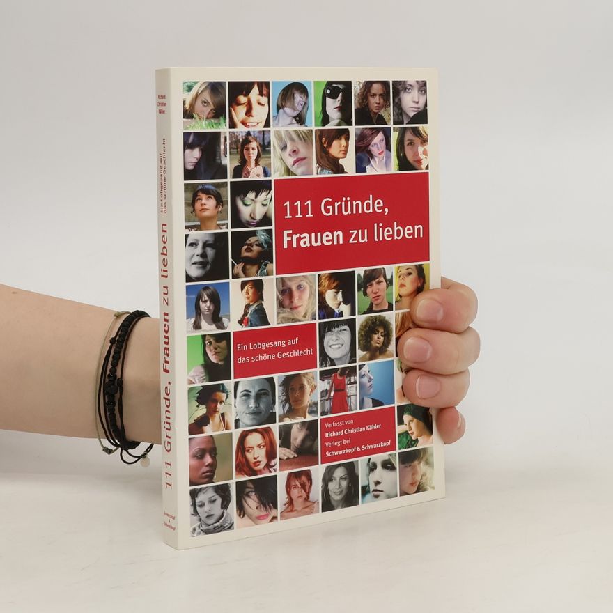 Richard Kähler 111 Gründe, Frauen zu lieben