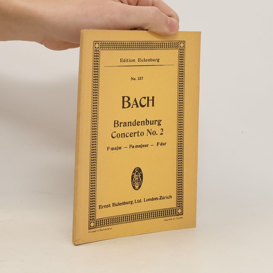 Johann Sebastian Bach Bach. Brandenburg Concerto No. 2