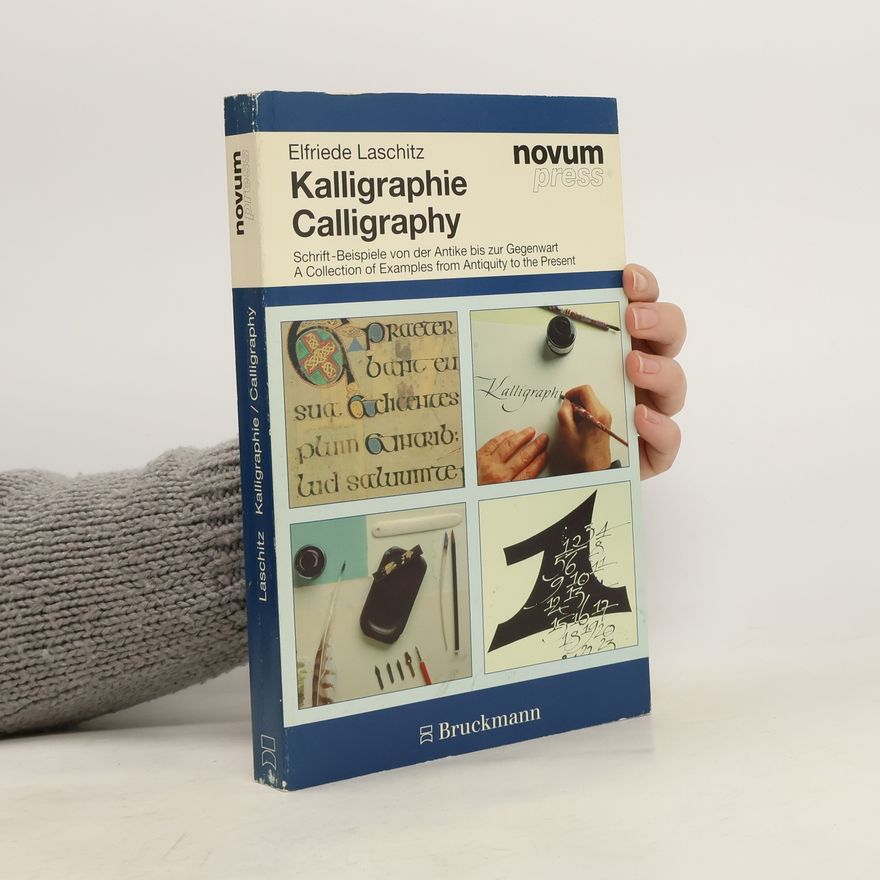 Elfriede Laschitz Kalligraphie/Calligraphy