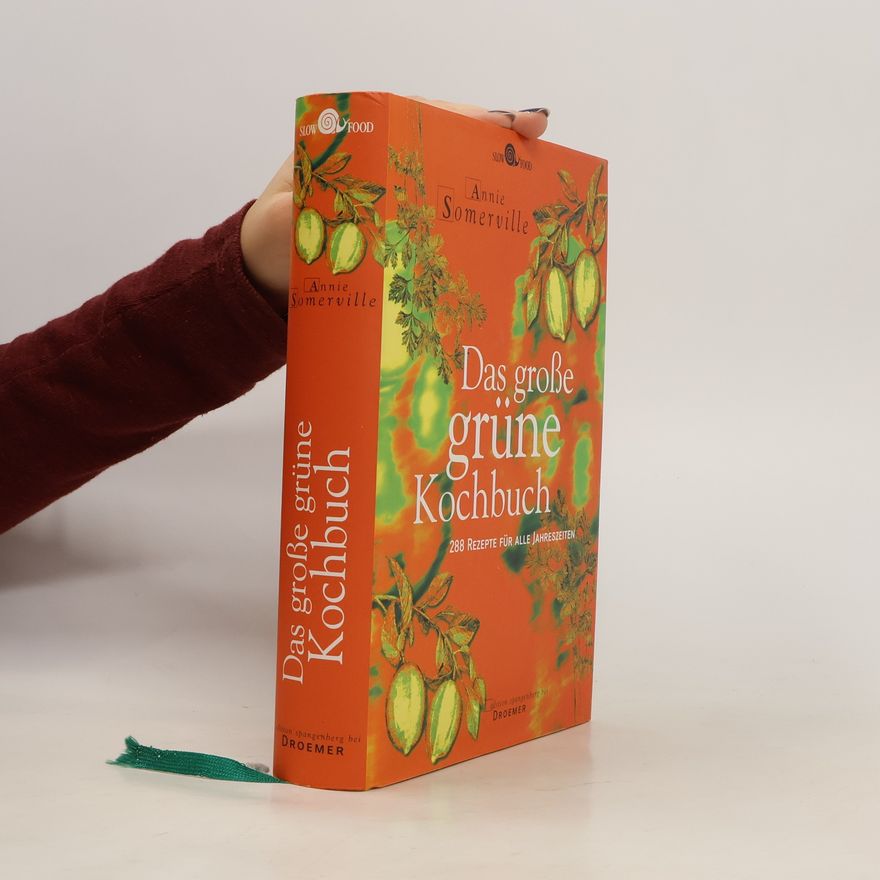 Annie Somerville Das große grüne Kochbuch