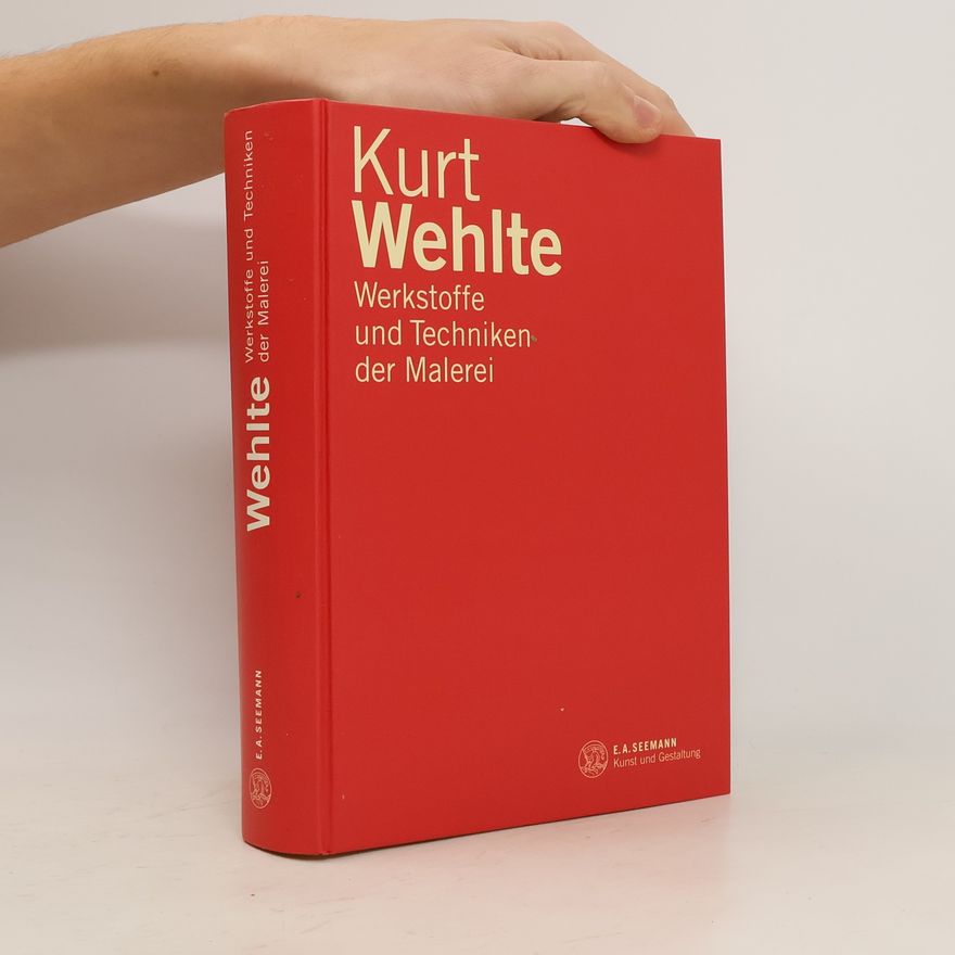 Kurt Wehlte Werkstoffe und Techniken der Malerei