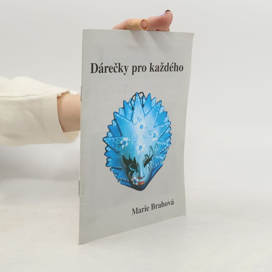 Marie Brahová Dárečky pro každého
