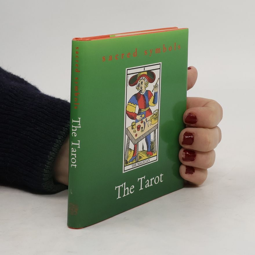 Various authors Sacred Symbols. The Tarot