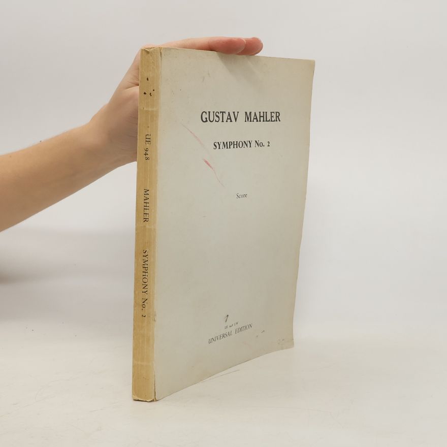 Gustav Mahler Symphony No. 2