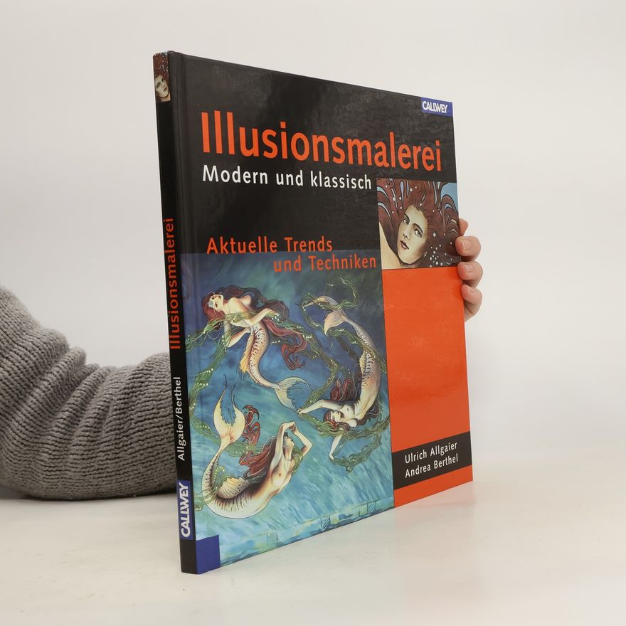 Ulrich Allgaier Illusionsmalerei - modern und klassisch