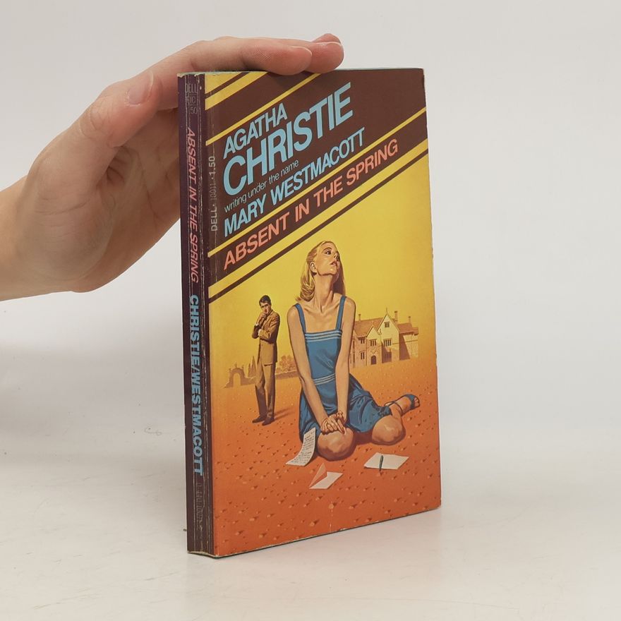Agatha Christie Absent in the Spring