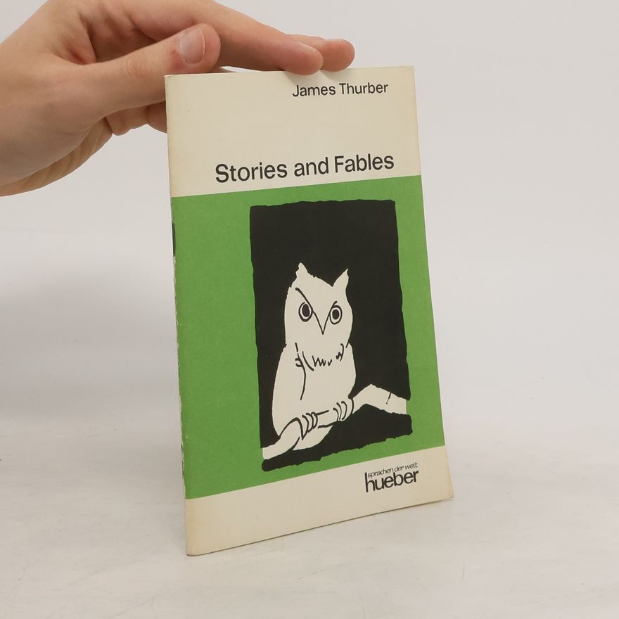 James Thurber Stories and fables