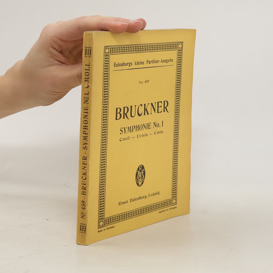 Anton Bruckner Bruckner. Symphonie No. 1
