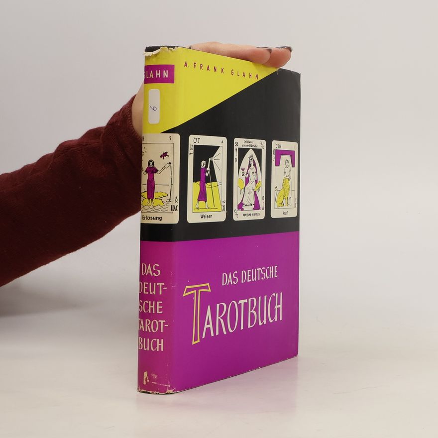 A. Frank Glahn Das deutsche Tarotbuch