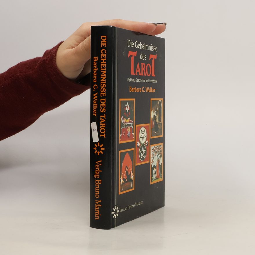 Barbara G. Walker Die Geheimnisse des Tarot