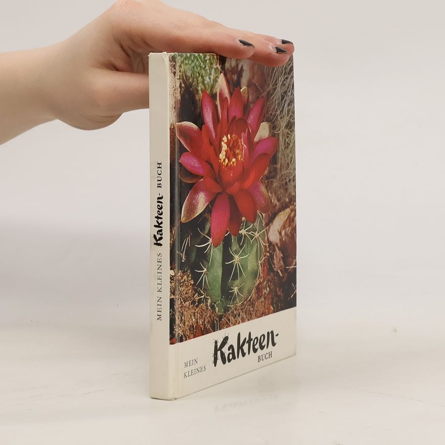Heimo Friedrich Mein kleines Kakteen-Buch