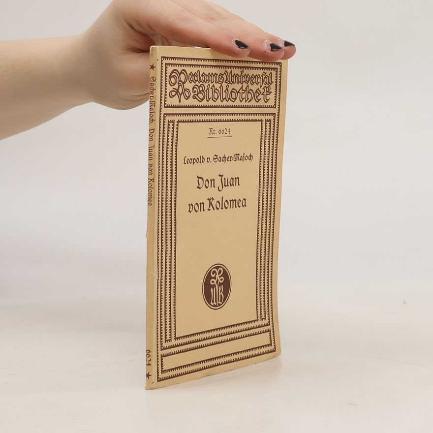 Leopold von Sacher-Masoch Don Juan von Kolomea