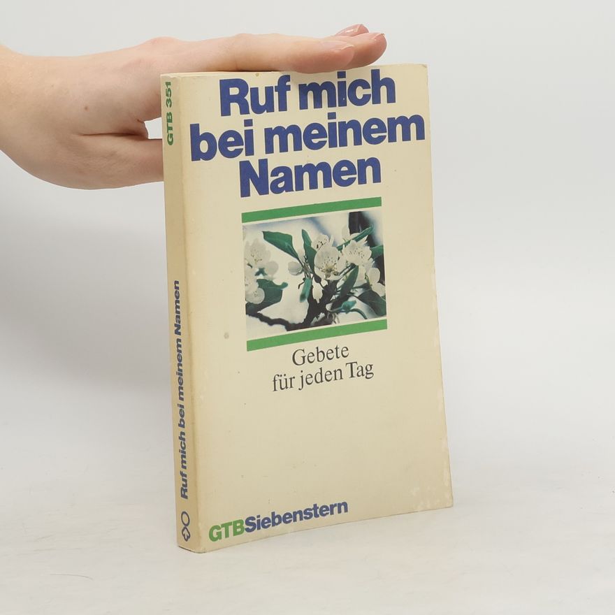 Heinz Kühne Ruf mich bei meinem Namen
