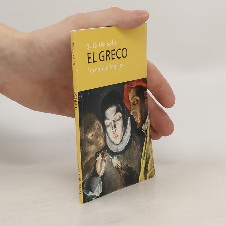 Fernando Marías Amondo El Greco