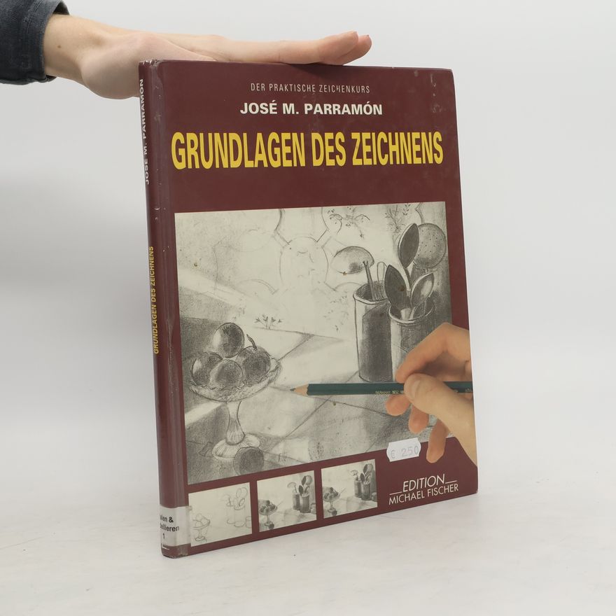 José María Parramón Grundlagen des Zeichnens