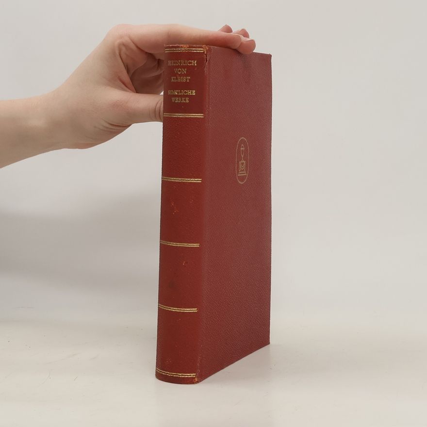 Heinrich von Kleist Sämtliche Werke