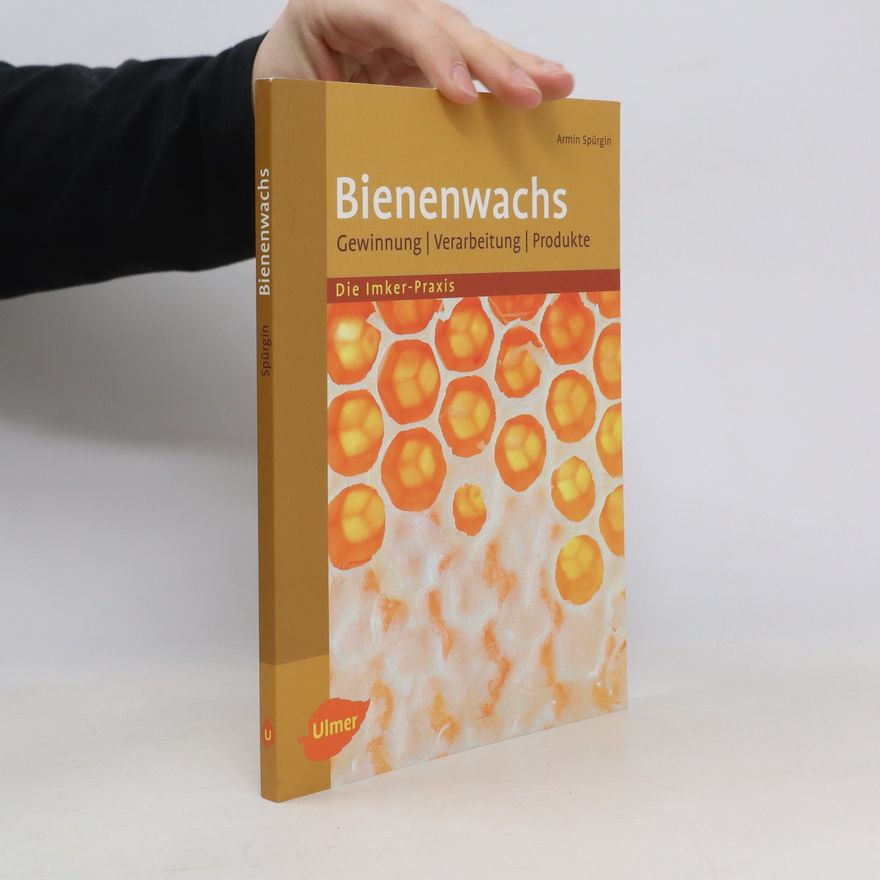 Armin Spürgin Bienenwachs
