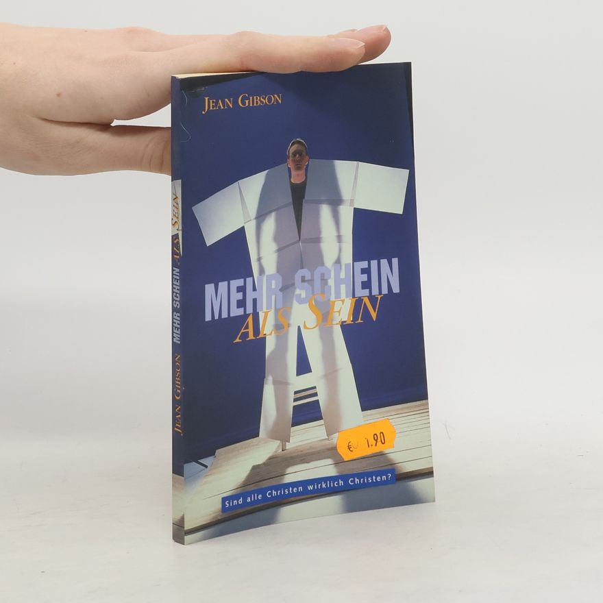 Jean Gibson Mehr Schein als Sein
